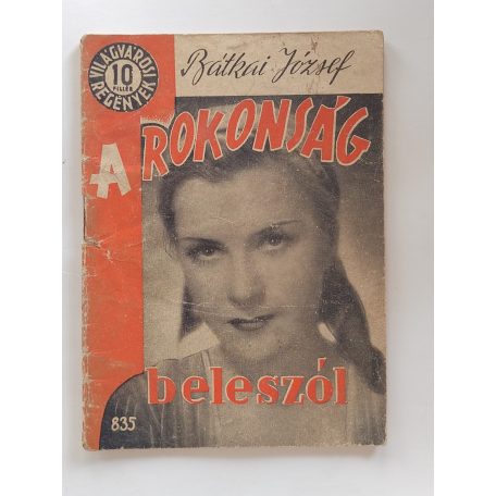 Bátkai József: A rokonság beleszól (Világvárosi regények 835.)