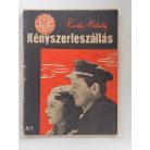 Kevély Mihály: Kényszerleszállás (Világvárosi regények 903.)