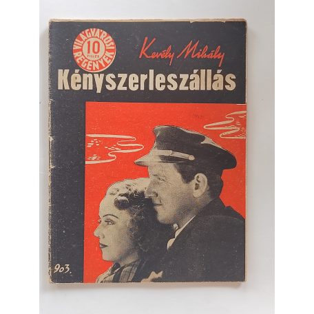 Kevély Mihály: Kényszerleszállás (Világvárosi regények 903.)