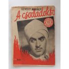 Kevély Mihály: A csodadoktor (Világvárosi regények 909.)