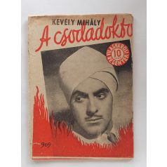   Kevély Mihály: A csodadoktor (Világvárosi regények 909.)