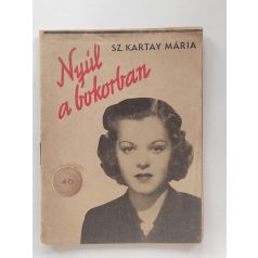 Sz. Kartay Mária: Nyúl a bokorban