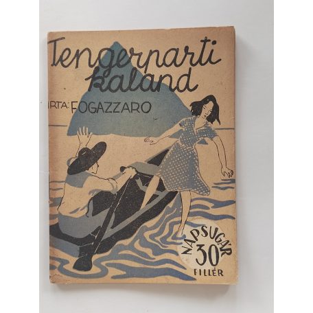 Fogazzaro: Tengerparti kaland