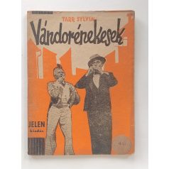 Tarr Sylvia: Vándorénekesek