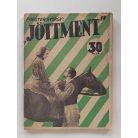 Forster György: A jöttment