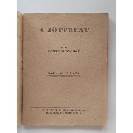 Forster György: A jöttment