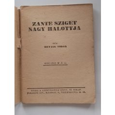 Bevall Tibor: Zante sziget nagy halottja
