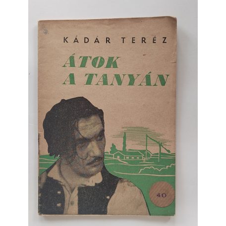 Kádár Teréz: Átok a tanyán
