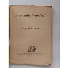 Böjthe László: A versaillesi randevú