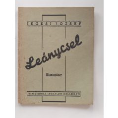 Jegesi József: Leánycsel