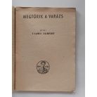 Vajda Albert: Megtörik a varázs