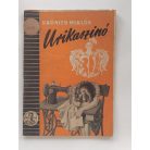 Krónits Miklós: Urikaszinó