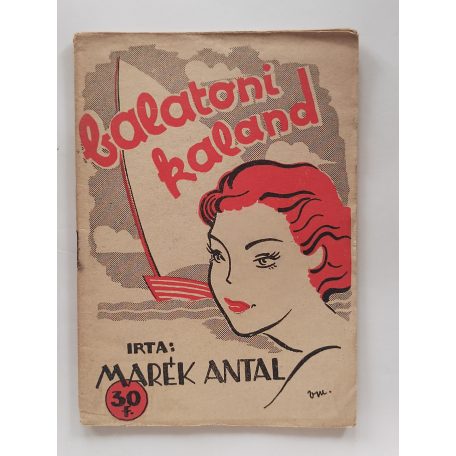 Marék Antal: Balatoni kaland