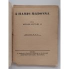 Keller Gottfried: A hamis Madonna (Népszerű Regény)