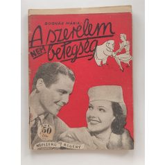   Bognár Mária: A szerelem nem betegség (Népszerű Regény)