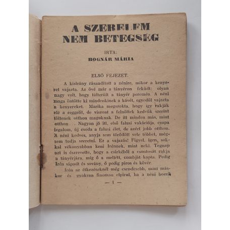Bognár Mária: A szerelem nem betegség (Népszerű Regény)