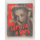 I. Benedek Irén: Játszik a sors (Népszerű Regény)