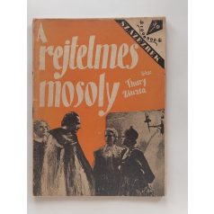 Thury Zsuzsa: A rejtelmes mosoly (Százezrek Könyve)