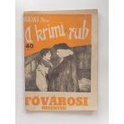 Gulyás Imre: A krimi rab (Fővárosi Regények)