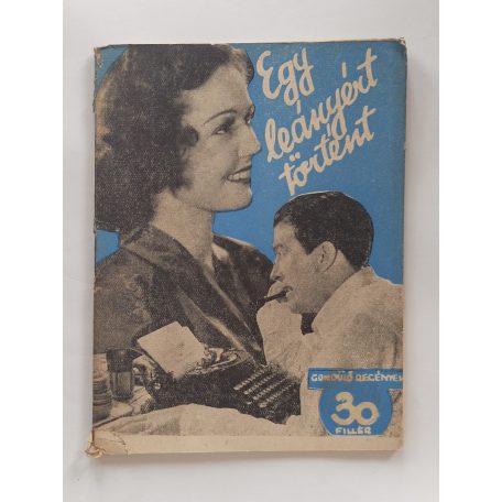 Kálmándy Viktor: Egy leányért történt (Gondűző Regények)