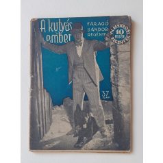   Faragó Sándor: A kutyás ember (Világvárosi Regények 37.)