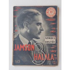   Szeredei S. Gusztáv: Jamson 3 halála (Világvárosi Regények 163.)