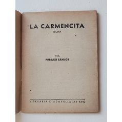   Faragó Sándor: La Carmencita (Világvárosi Regények 391.)