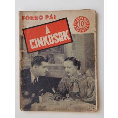 Forró Pál: A cinkosok (Világvárosi Regények 431.)