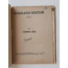 Csöndes Géza: Csodálatos véletlen (Világvárosi Regények 487.)