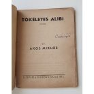 Ákos Miklós: A tökéletes alibi (Világvárosi Regények 534.)