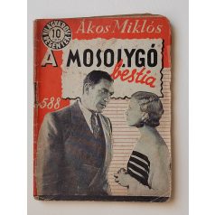   Ákos Miklós: A mosolygó bestia (Világvárosi Regények 588.)