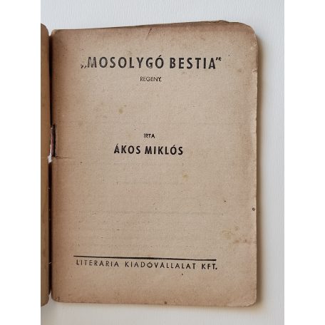 Ákos Miklós: A mosolygó bestia (Világvárosi Regények 588.)
