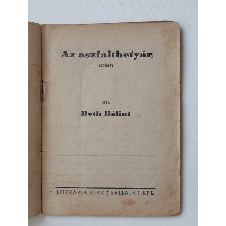 Both Bálint: Az aszfaltbetyár (Világvárosi Regények 620.)