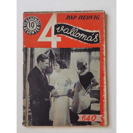 Pap Hedvig: 4 vallomás (Világvárosi Regények 640.)
