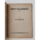 Pap Hedvig: 4 vallomás (Világvárosi Regények 640.)