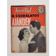   Forró Pál: A csodálatos ajándék (Világvárosi Regények 720.)