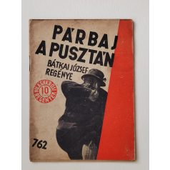   Bátkai József: Párbaj a pusztán  (Világvárosi Regények 762.)