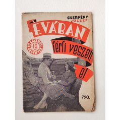   Cservény József: Évában férfi veszett el (Világvárosi Regények 790.)