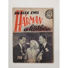 Balassa Emil: Hárman a ködben (Világvárosi Regények 798.)