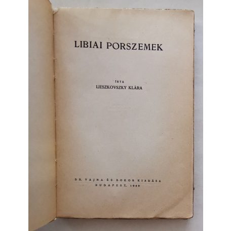 Lieszkovszky Klára: Libiai porszemek