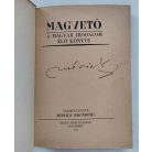 Móricz Zsigmond: Magvető. A magyar irodalom élő könyve. (Aláírt!)