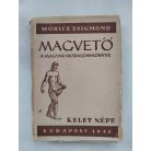 Móricz Zsigmond: Magvető. A magyar irodalom élő könyve. (Aláírt!)