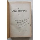Supka Géza Dr.: A nagy dráma (Dedikált!)