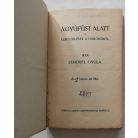Lengyel Gyula: Ágyúfüst alatt.