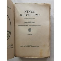 Rodionov Iván: Nincs kegyelem! 