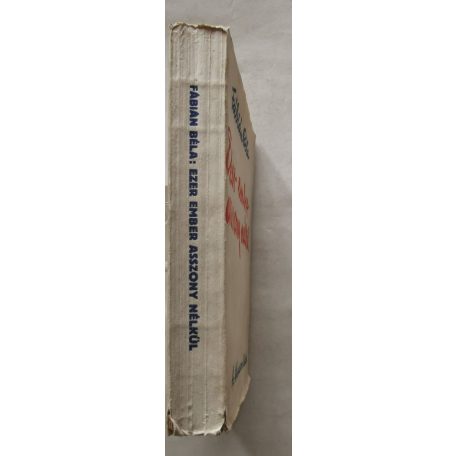 Fábián Béla: Ezer ember asszony nélkül