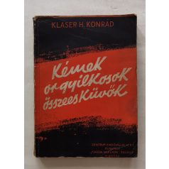   Klaser H. Konrad: Kémek, orgyilkosok, összeesküvők a szerb politikában