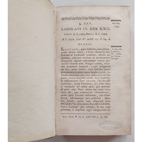 Katona [István] Stephano: Historia Critica Regum Hungariae. Stirpis Arpadianae... Tomulus VI.