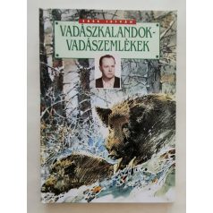 Ékes István: Vadászkalandok-Vadászemlékek
