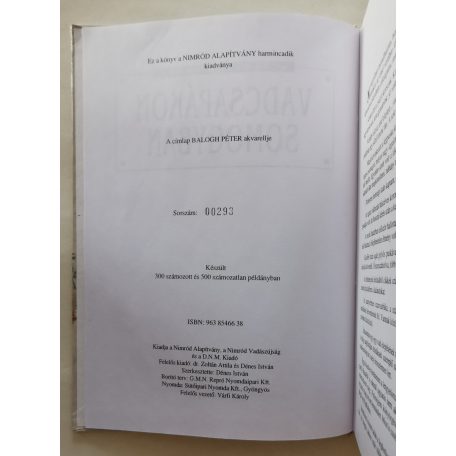 Viczián Antal, Dr.: Vadcsapákon Somogyban
